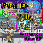 Pure Ed: Paperback High EP