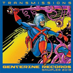 Transmissions: Genterine Records Sampler 2015
